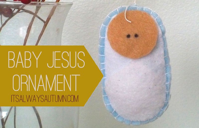 baby jesus ornament | christmas ornaments to sew