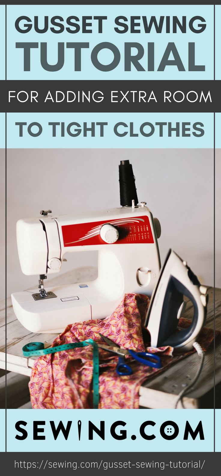 Pinterest Placard | Gusset Sewing Tutorial For Adding Extra Room To Tight Clothes
